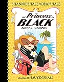 The Princess in Black Takes a Vacation