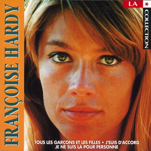 La Collection [Audio CD] Hardy, Francoise