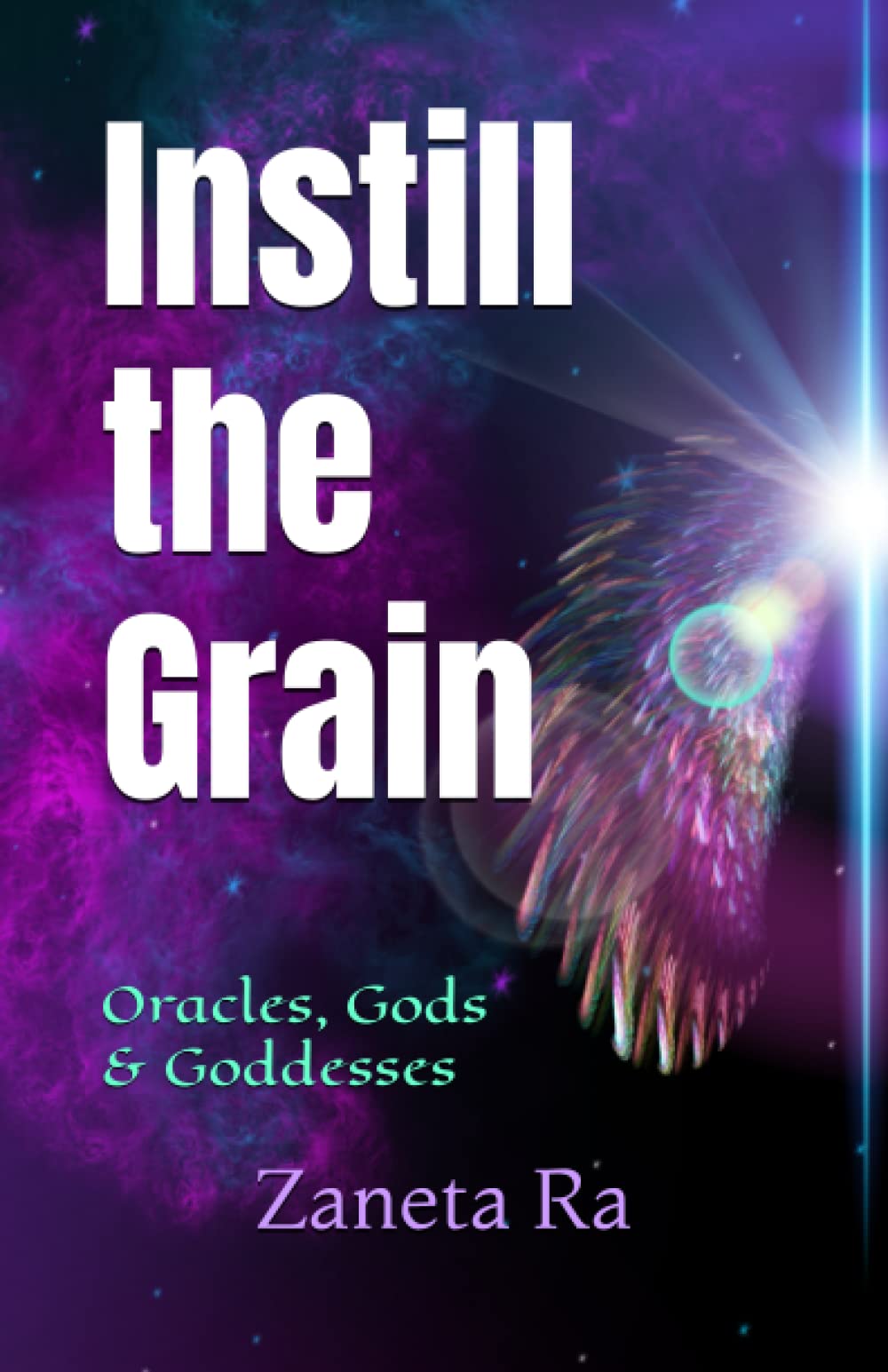 Instill the Grain: Oracles, Gods and Goddesses