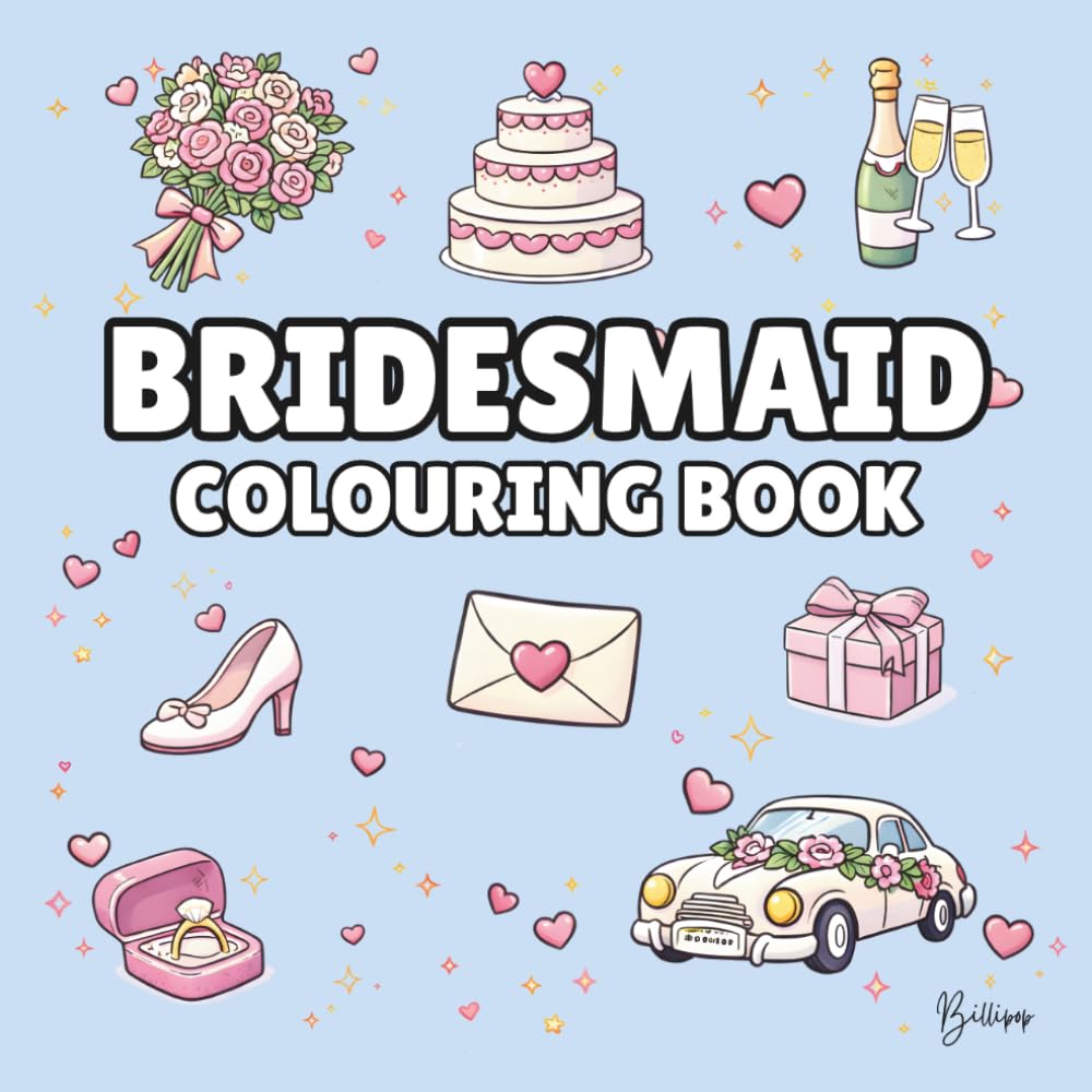 Bridesmaid Colouring Book: Bold and Easy Wedding Colouring Pages for Children – Cover Colour: Pale Blue: A Fun, Bold and Easy Wedding Activity Book Gift (Wedding Colouring Books – Bold & Easy)