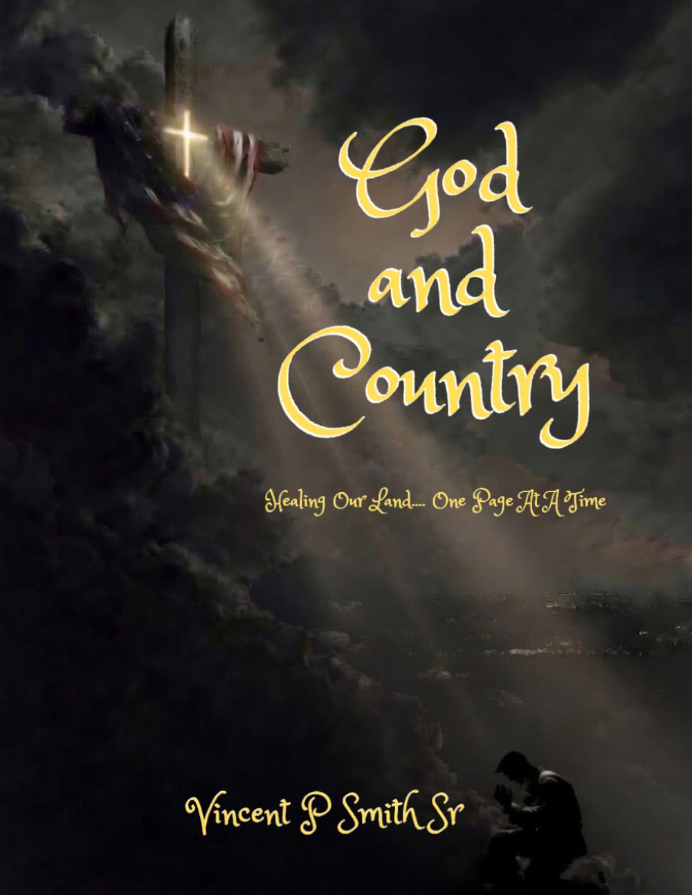 God and Country: Healing Our Land One Page At A Time