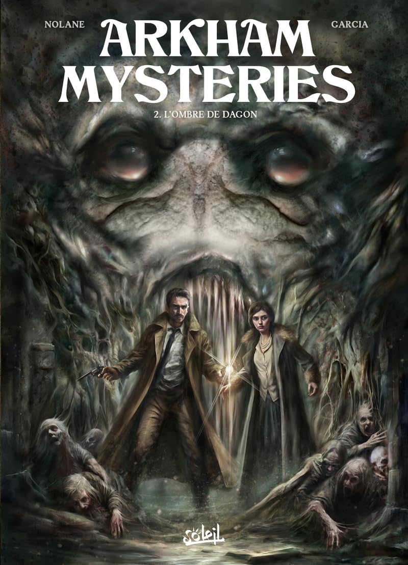 Arkham mysteries,02:l'ombre de dagon - Manuel Garcia - Soleil - cartonné - Bande dessinée