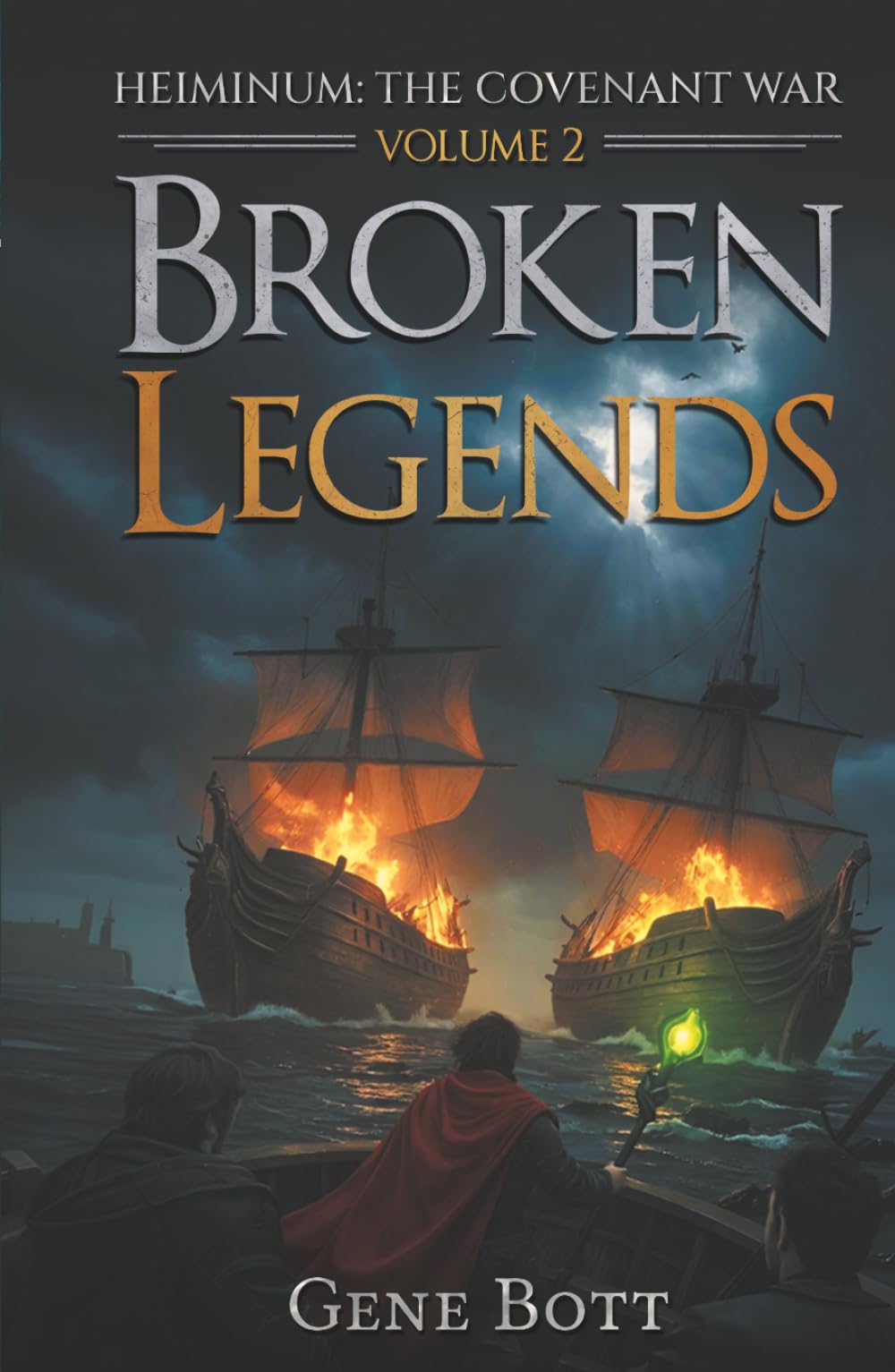 Broken Legends (Heiminum: The Covenant War)