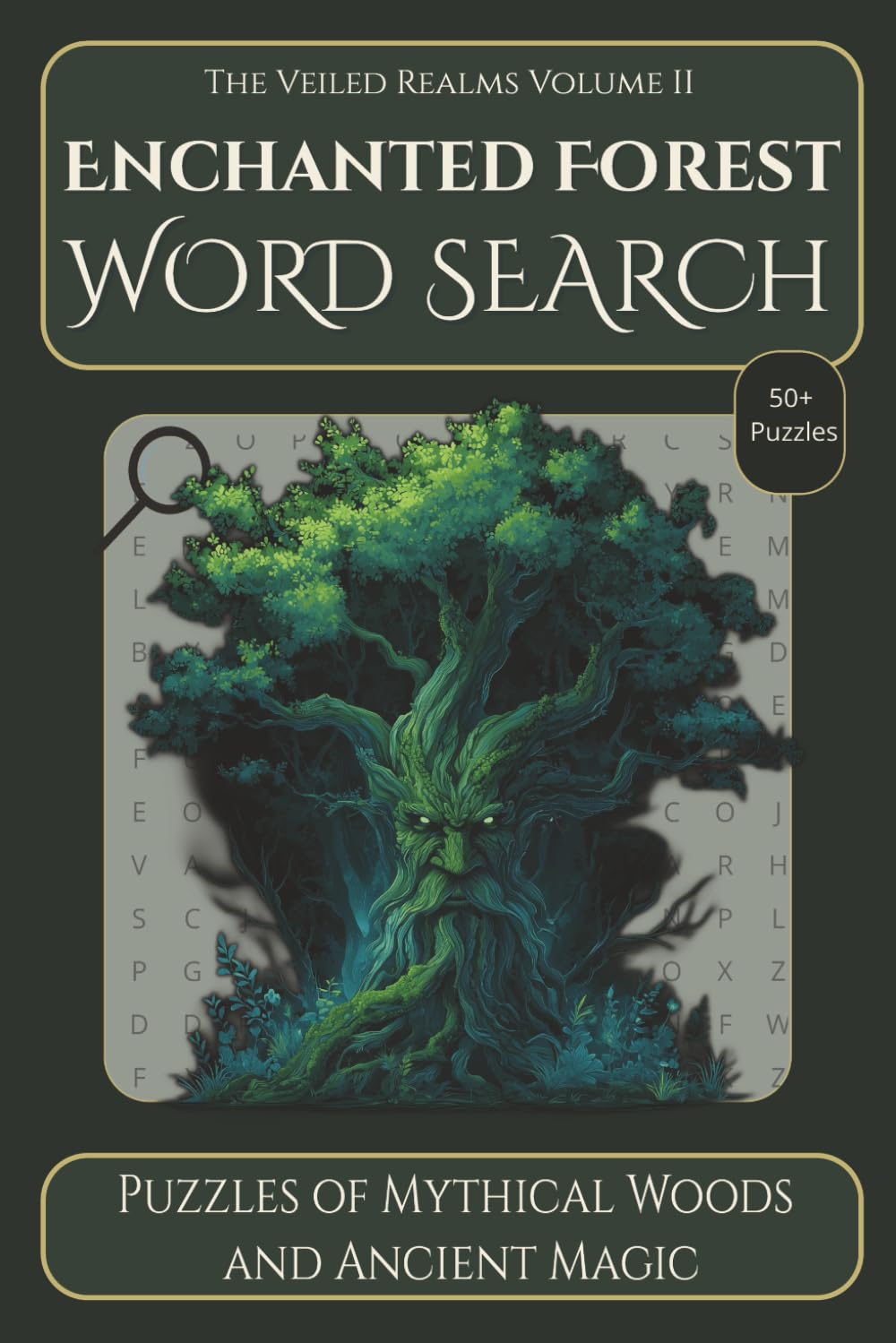 Enchanted Forest Word Search - Puzzles of Mythical Woods and Ancient Magic: Easy-to-Read Mythical Forest Word find | A Relaxing Journey into Ancient ... Leisure (The Veiled Realms Puzzle Series)