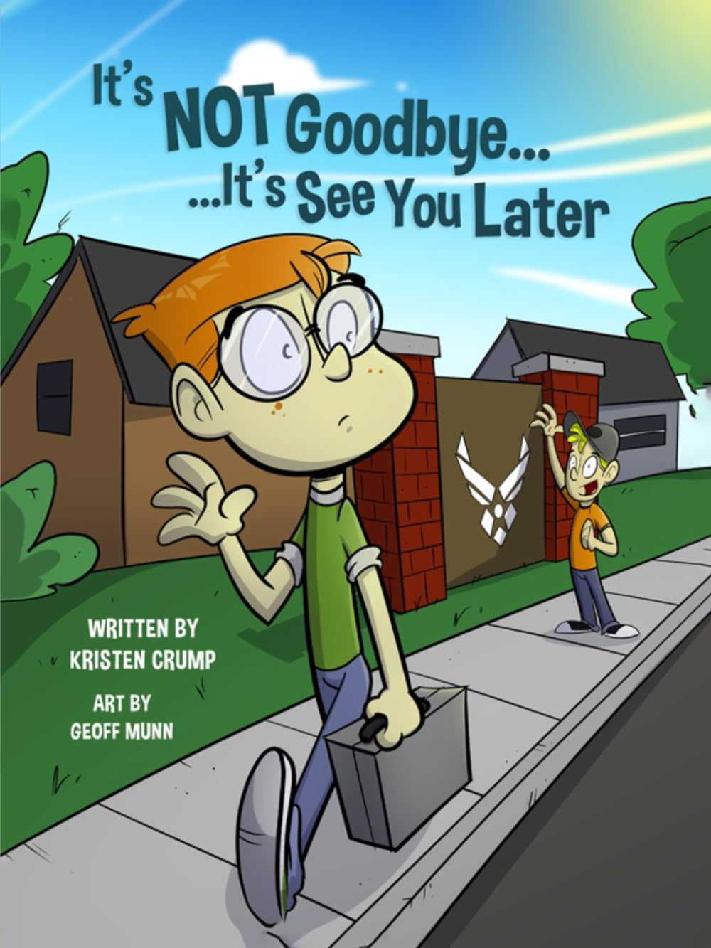 It’s Not Goodbye It’s See You Later
