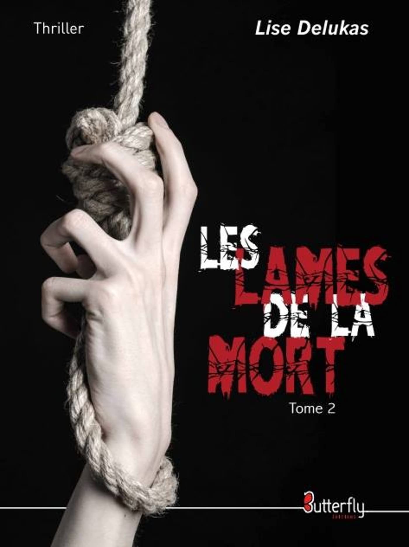 LES LAMES DE LA MORT: Tome 2