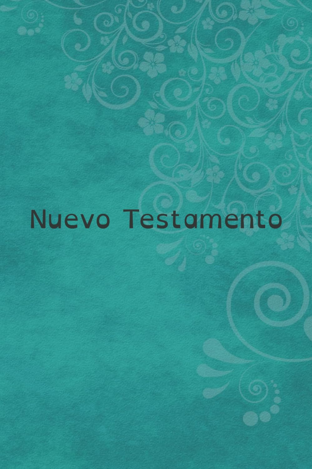 Nuevo Testamento: adaptado para disléxicos (Reina-Valera 1909)
