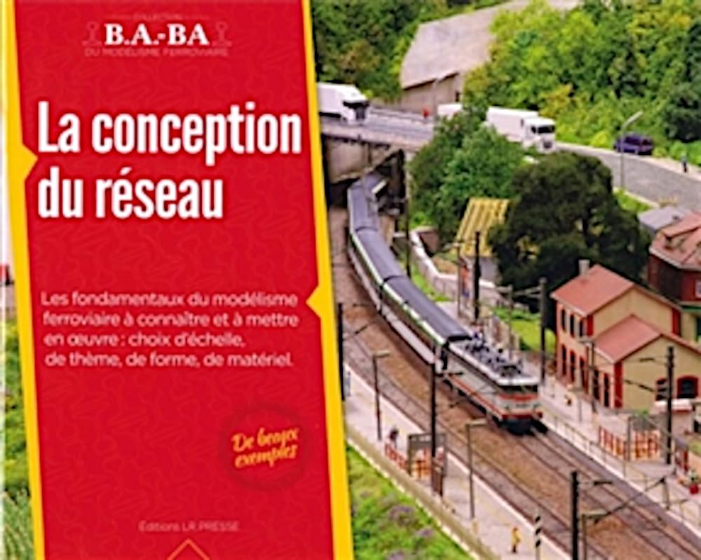B.A.-BA du train miniature - Le Pack Débutant - Volumes 1 - 2 - 3 - 5 - 7 - 13