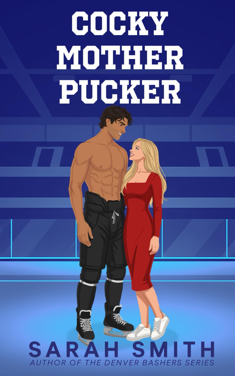 Cocky Mother Pucker: a fake dating college hockey romance (Hollis U)