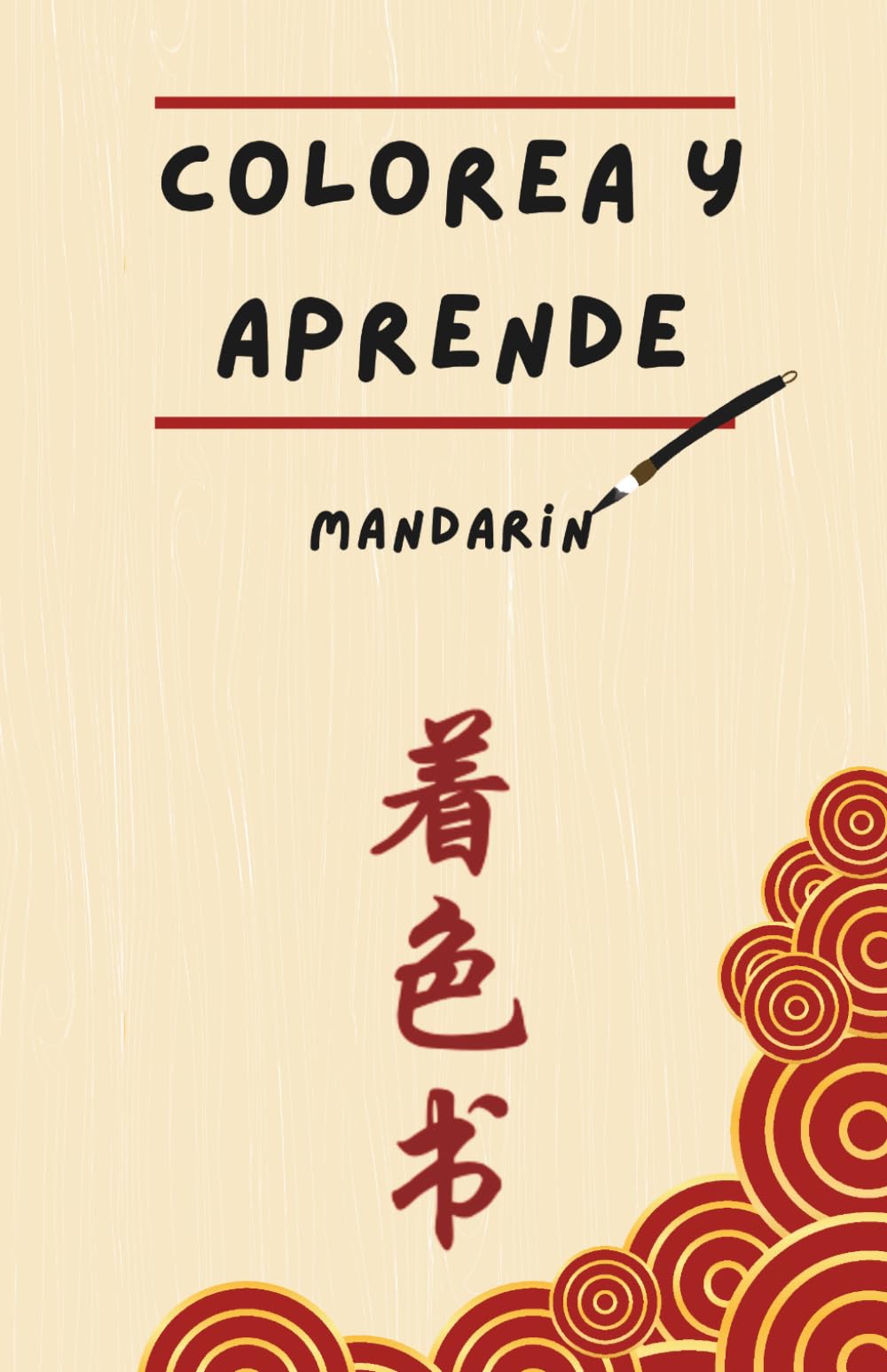 Colorea y aprende: Mandarín