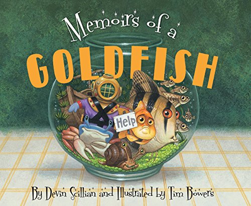 Memoirs of a Goldfish (Memoirs Of...) Memoirs of a Goldfish (Memoirs Of...)