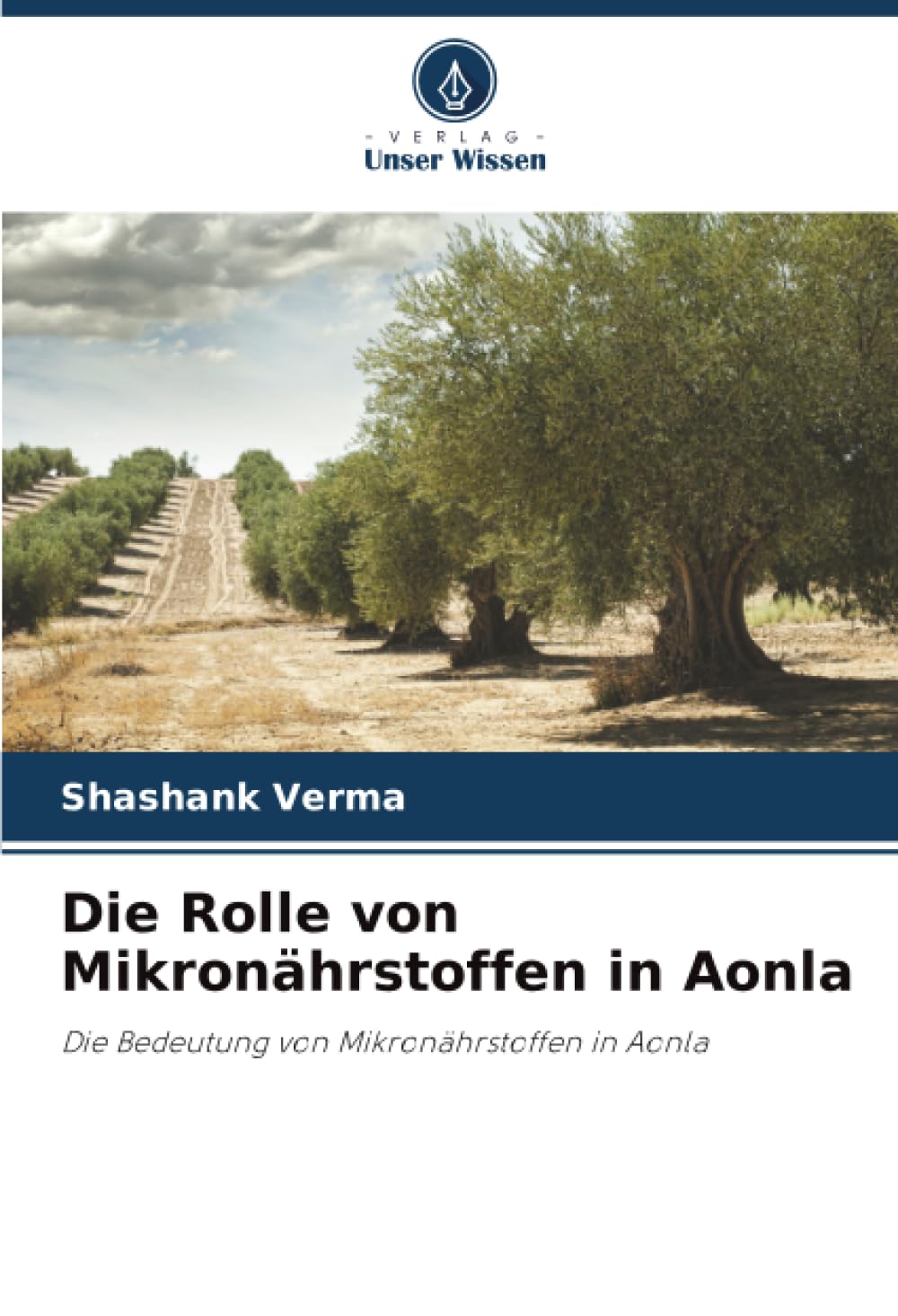 Die Rolle von Mikronährstoffen in Aonla: Die Bedeutung von Mikronährstoffen in Aonla