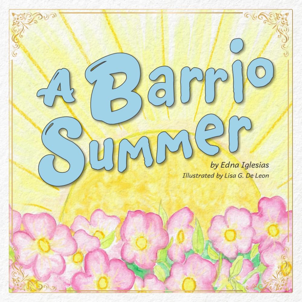 A Barrio Summer
