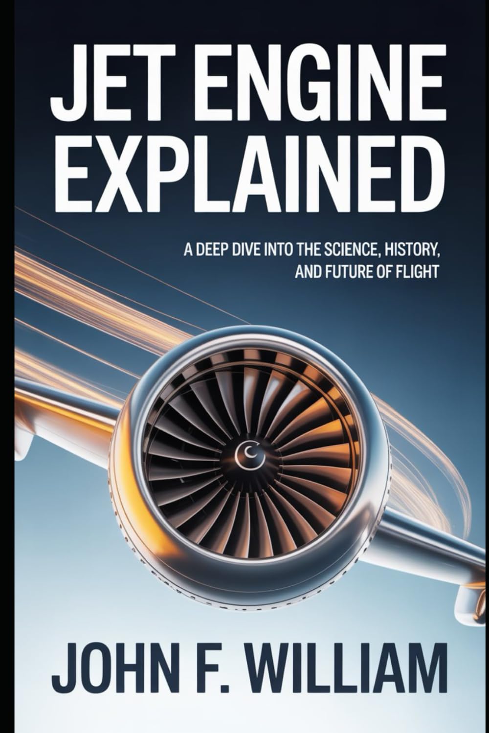 Jet Engine Explained: A Deep Dive into the Science, History, and Future of Flight