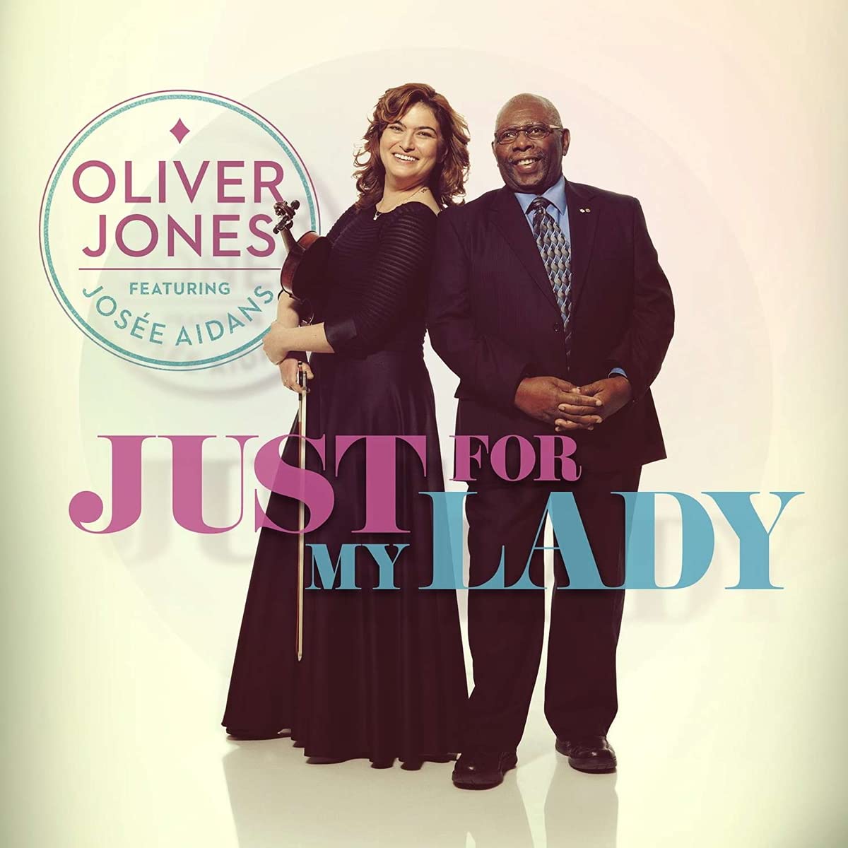 Just For My Lady [Audio CD] Oliver Jones Featuring Josee Aidans