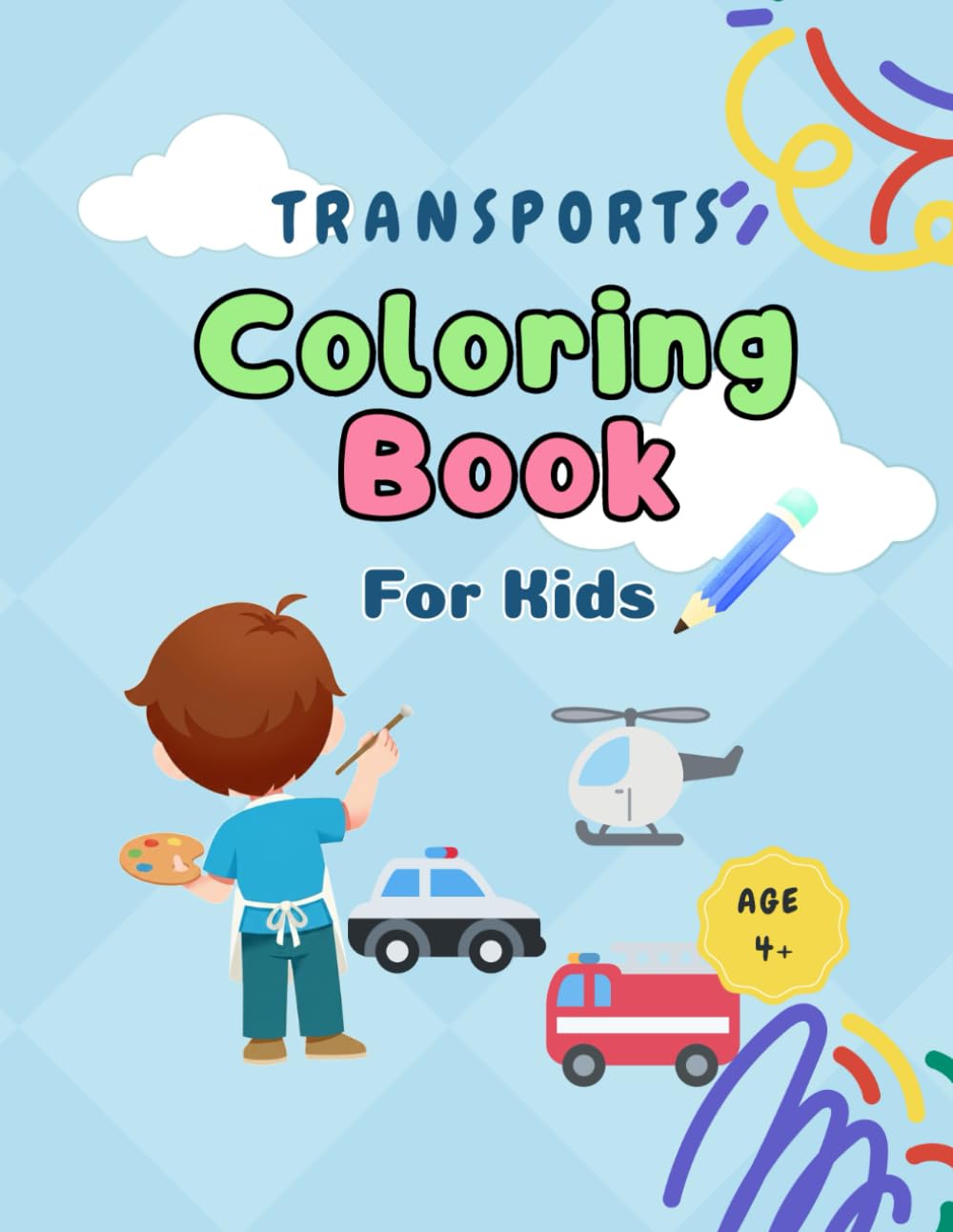 TRANSPORTS Coloring Book for kids: Coloring Book for kids