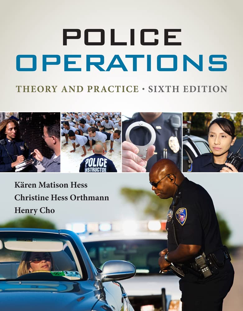 Police Operations: Theory and Practice, 6th Edition - Instructor Resources (Instructor's Manual + Test Bank + PowerPoint Presentations) - img