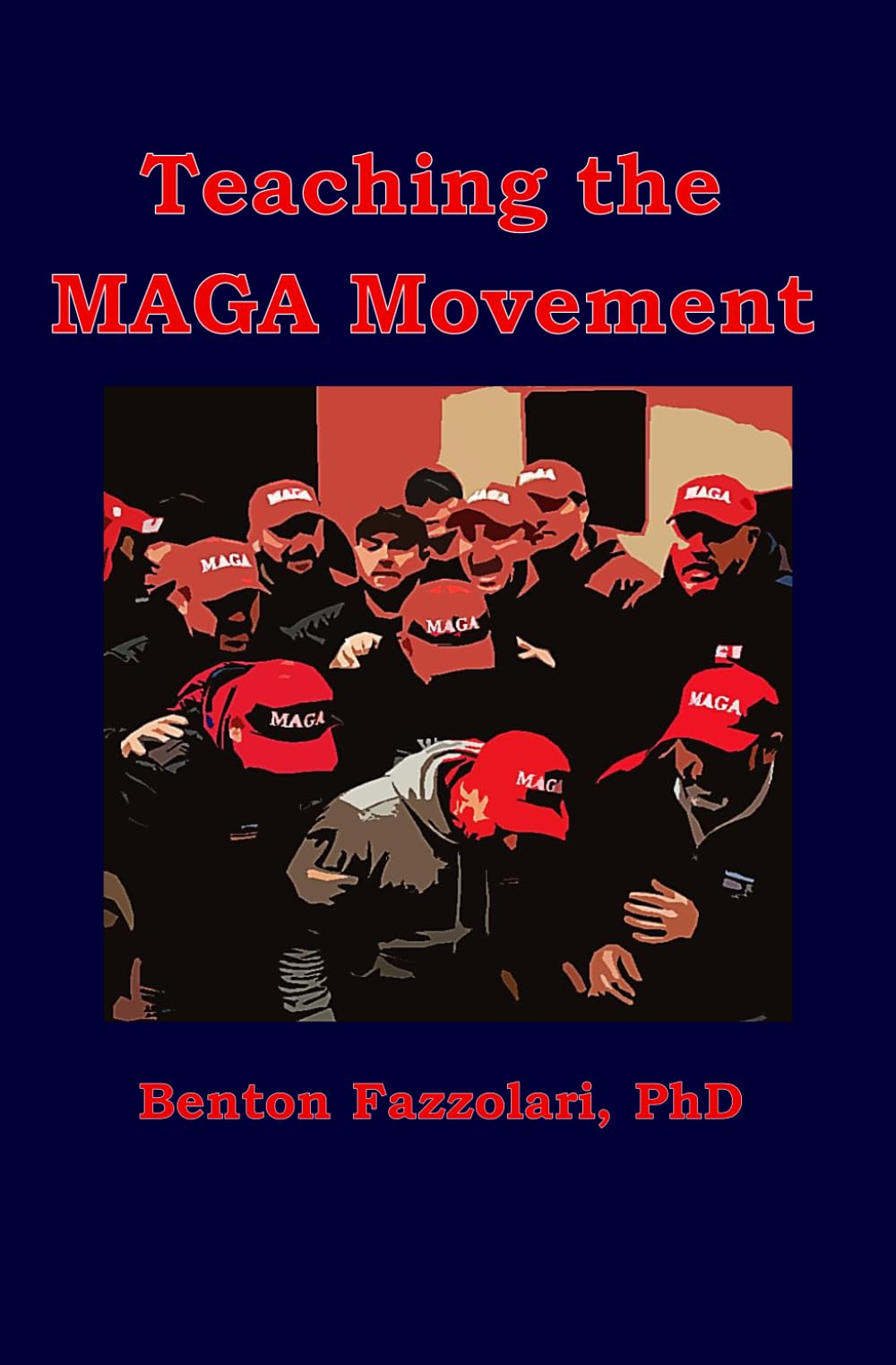 Teaching the MAGA Movement