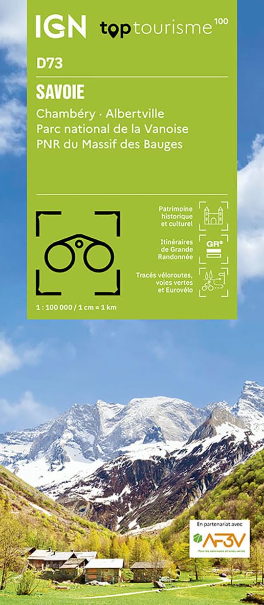 Savoie - Chambéry Albertville PN Vanoise (D73): 1:100000 (TOP 100)