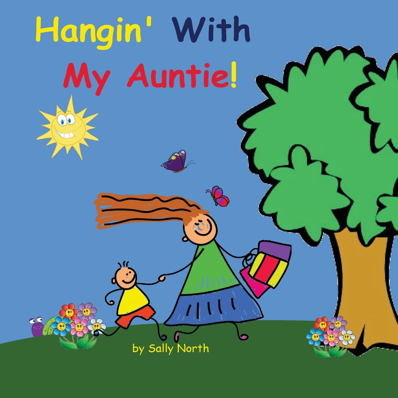Hangin With My Auntie! (boy version) (Sneak Snail Stories)