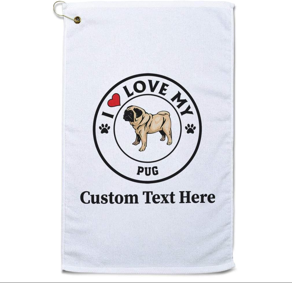 Custom Golf Towel Personalized I Love My Pug Dog Style A Cotton Bag Accessories