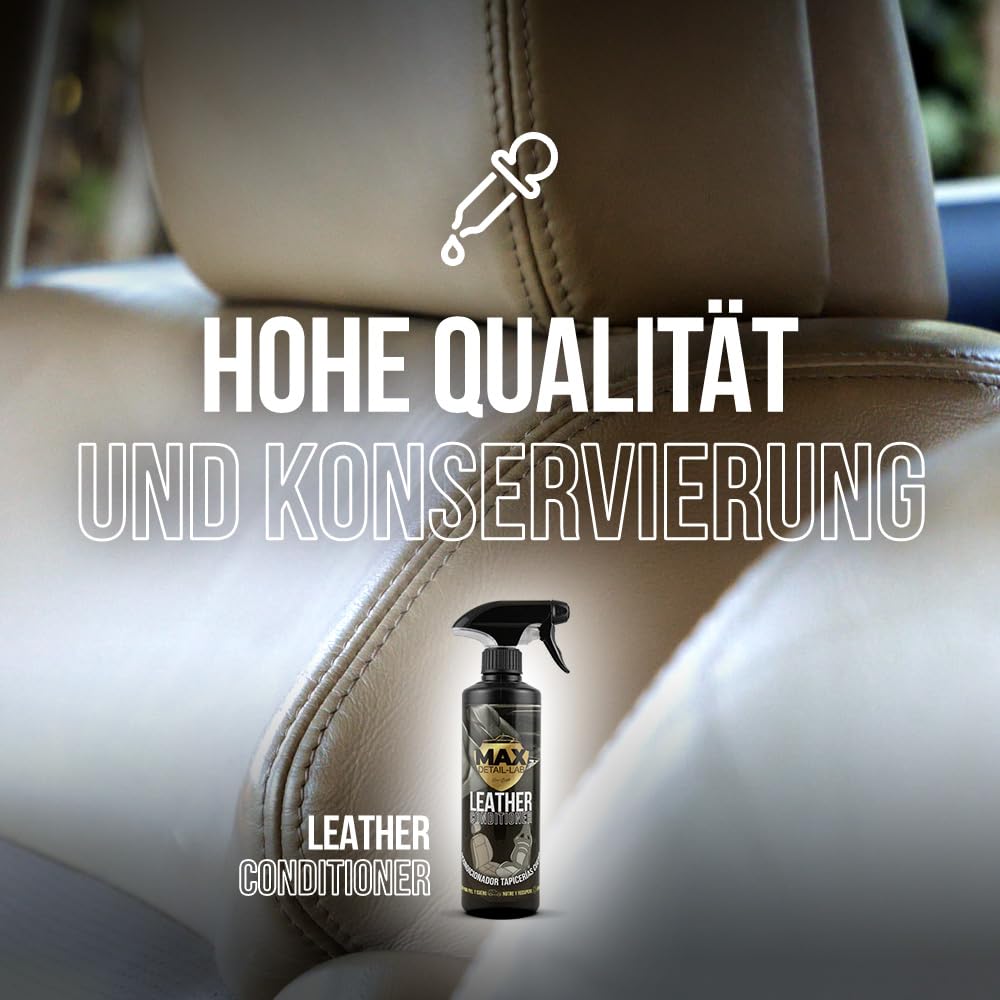 MAX DETAIL-LAB - Leather Conditioner - Lederpflege Auto Innenraum, Konditionierer für Leder Autositze, Erstklassiger Schutz und Pflege, Lederreiniger Detailing Kit Autopflege Set, 5L