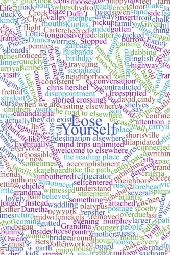 Lose Yourself: Get Lost in the Words