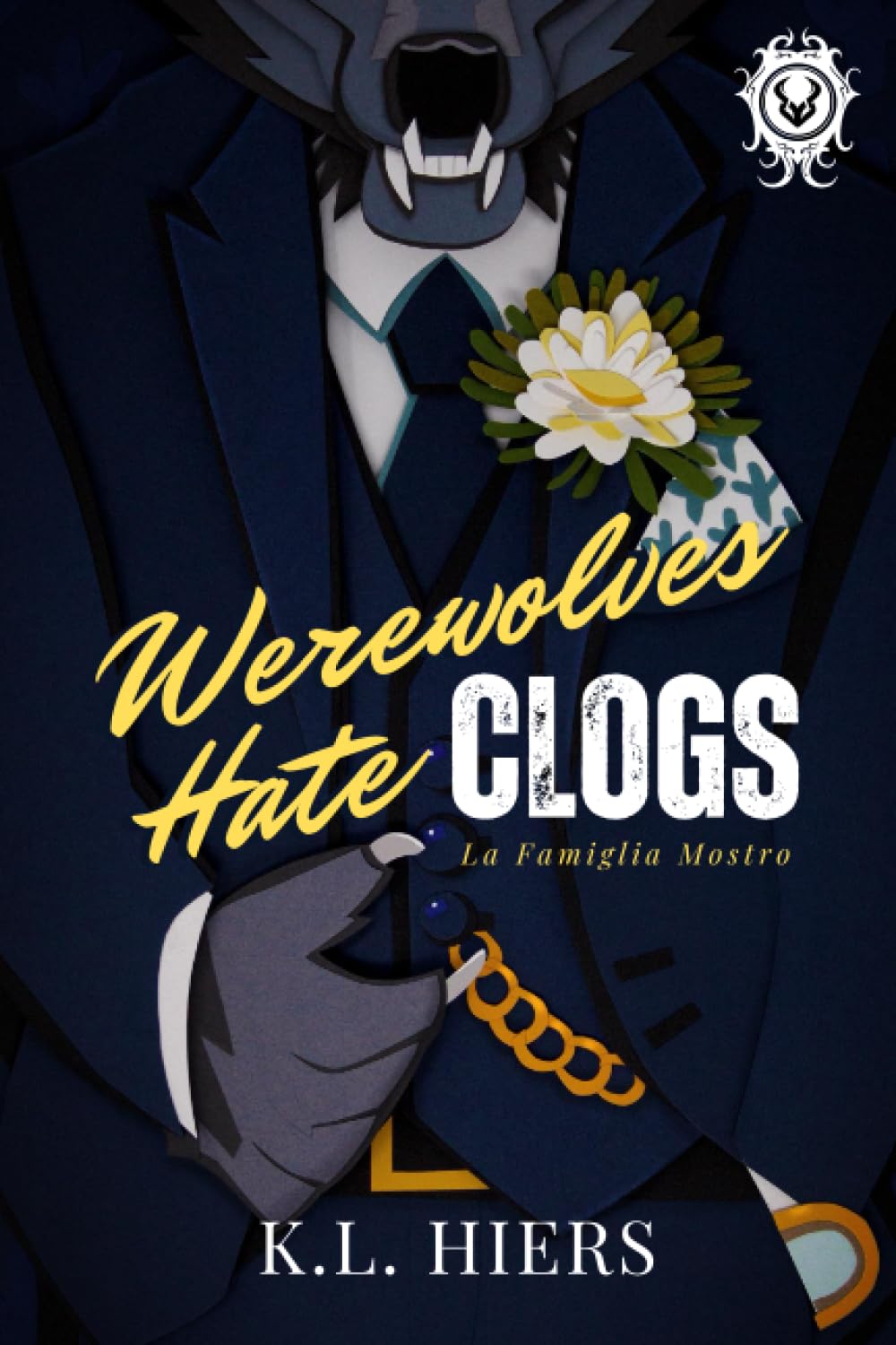 Werewolves Hate Clogs (La Famiglia Mostro)