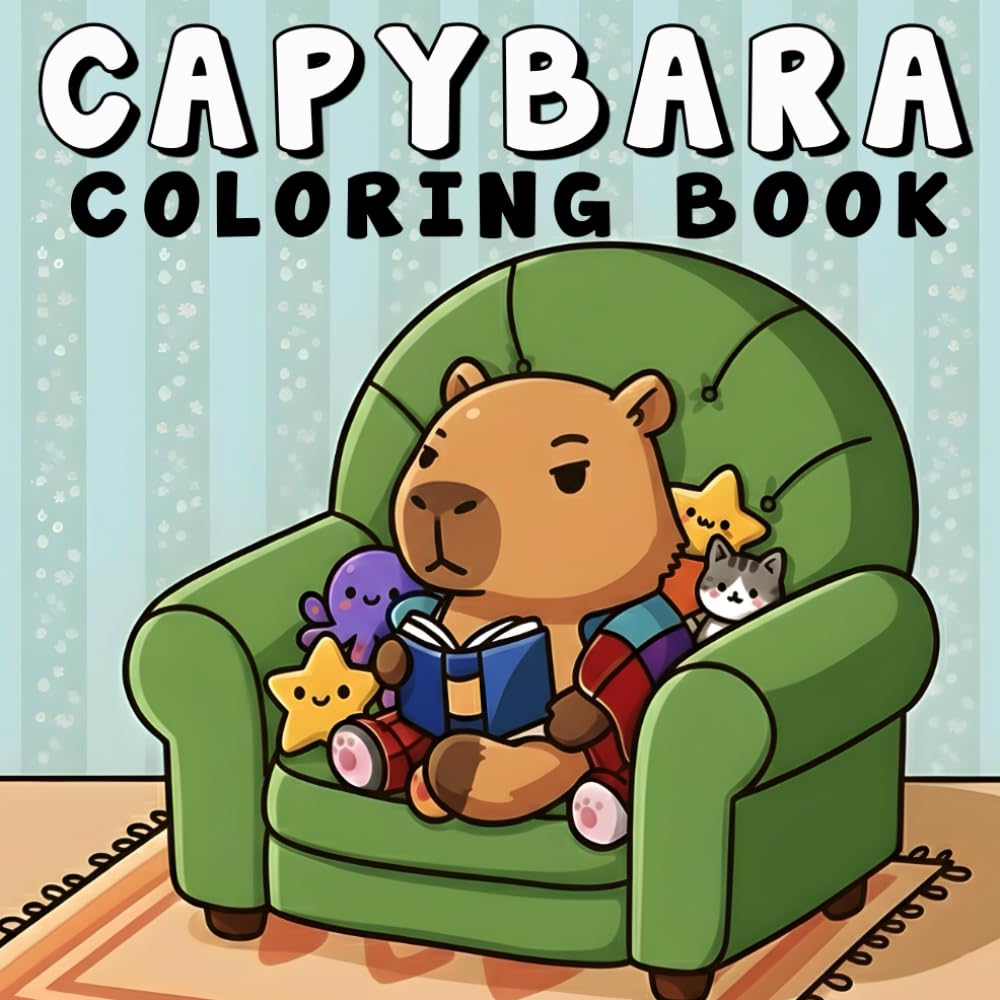 Capybara Coloring Book: 50+ Beautiful Cozy Capybaras Coloring Pages for Stress Relief – Bold and Easy Designs for Teens and Adults
