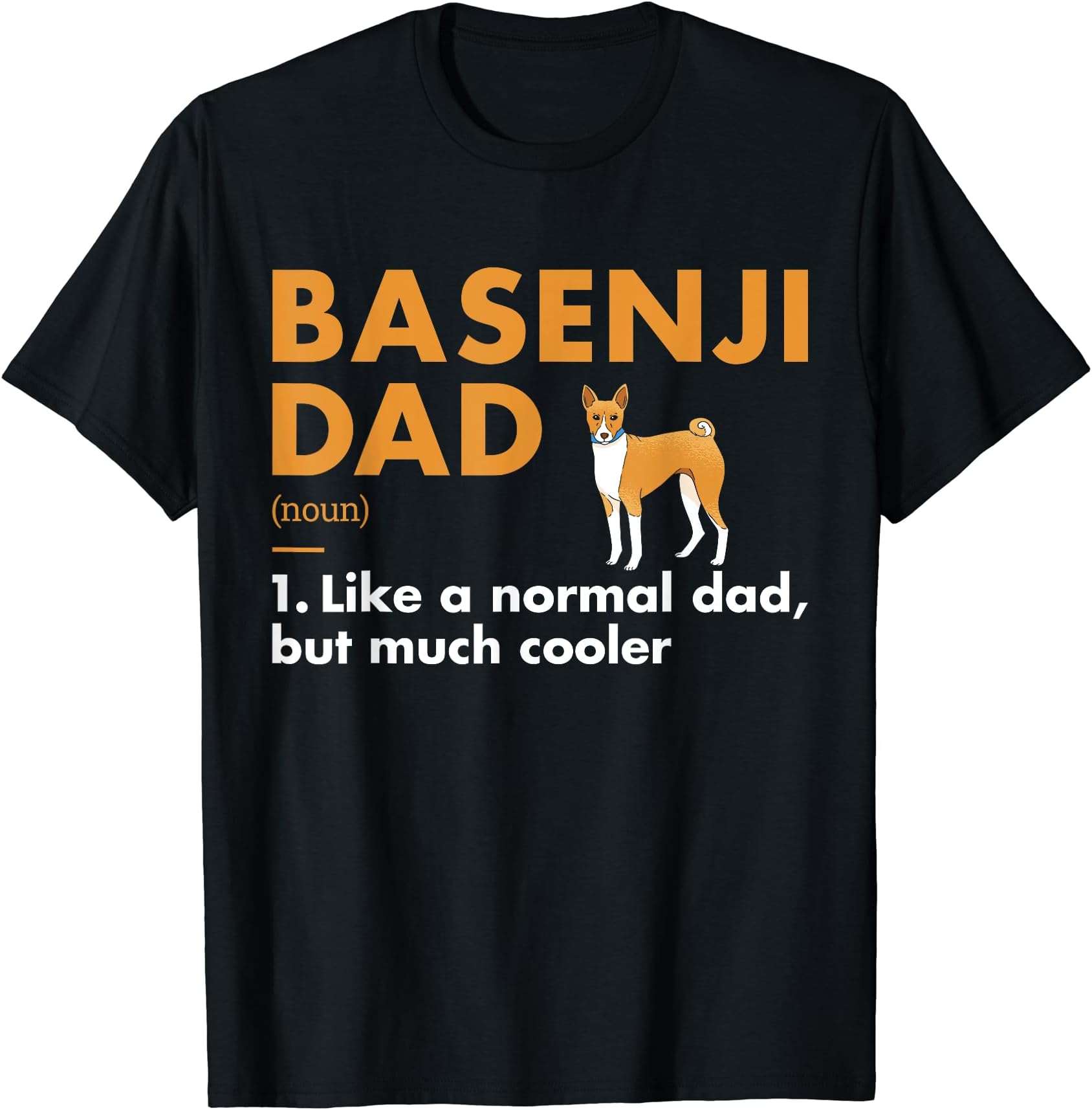Dog Basenji Dad Definition T-Shirt