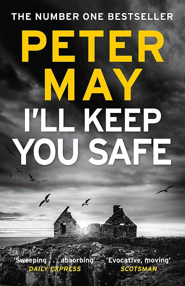 Peter May Ill Keep You Safe