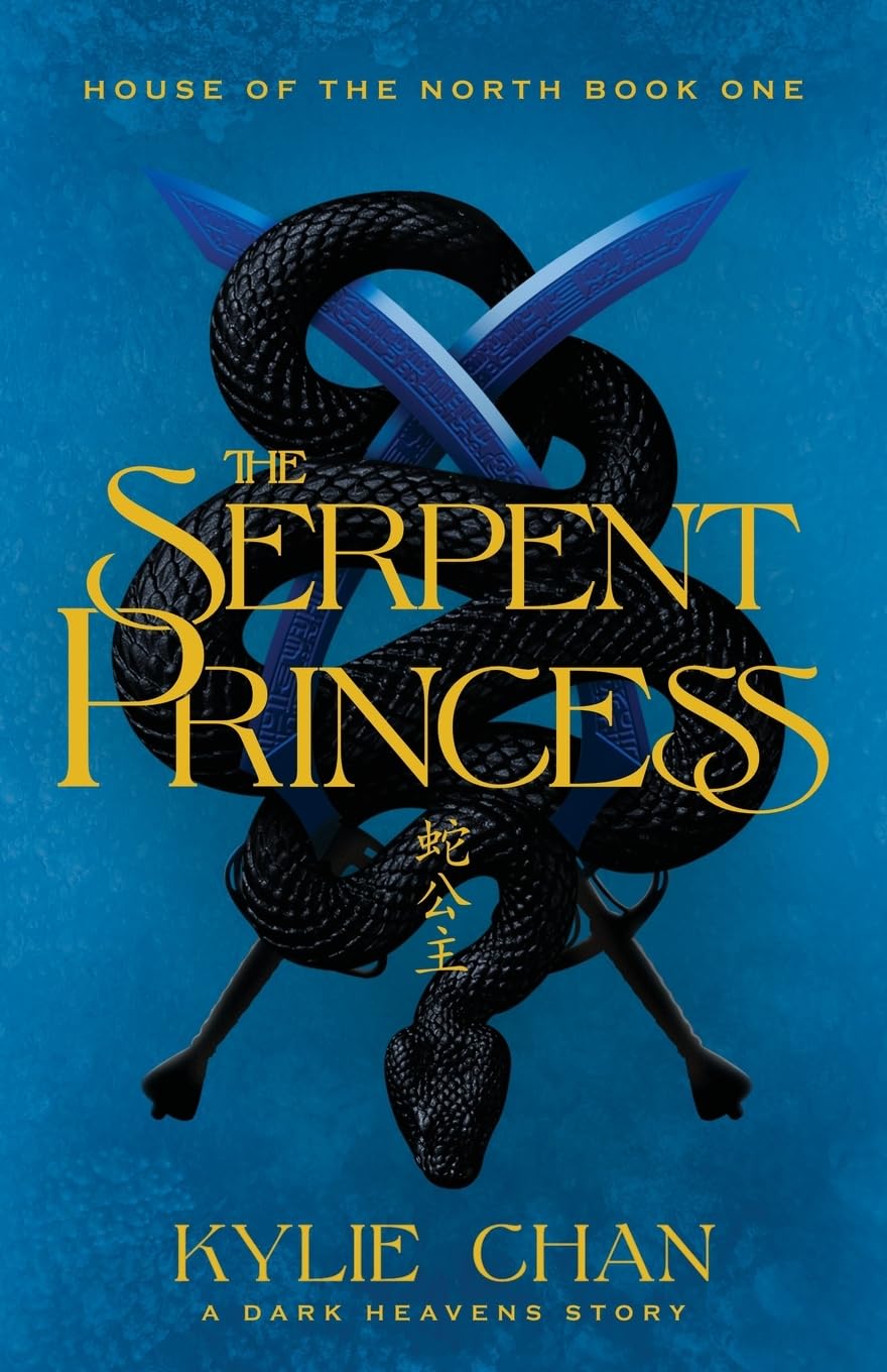 The Serpent Princess: 1 (House of the North)