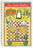 Farm Kitchen Cookbook B0007AVA9I Book Cover
