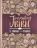 Journaling Bible: Volume 2: 2 Samuel to Psalms (Christian Books & Bibles) 194588827X Book Cover