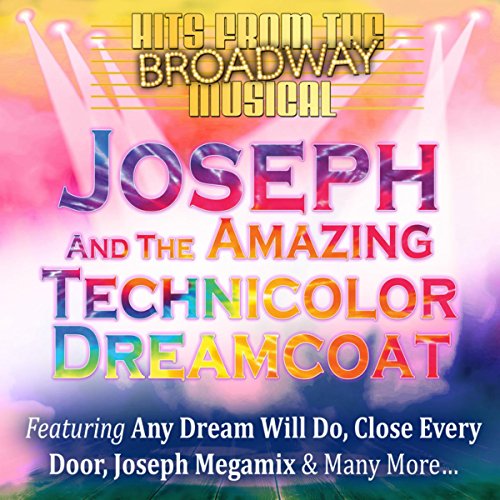 Play Joseph and the Amazing Technicolor Dreamcoat Hits from the