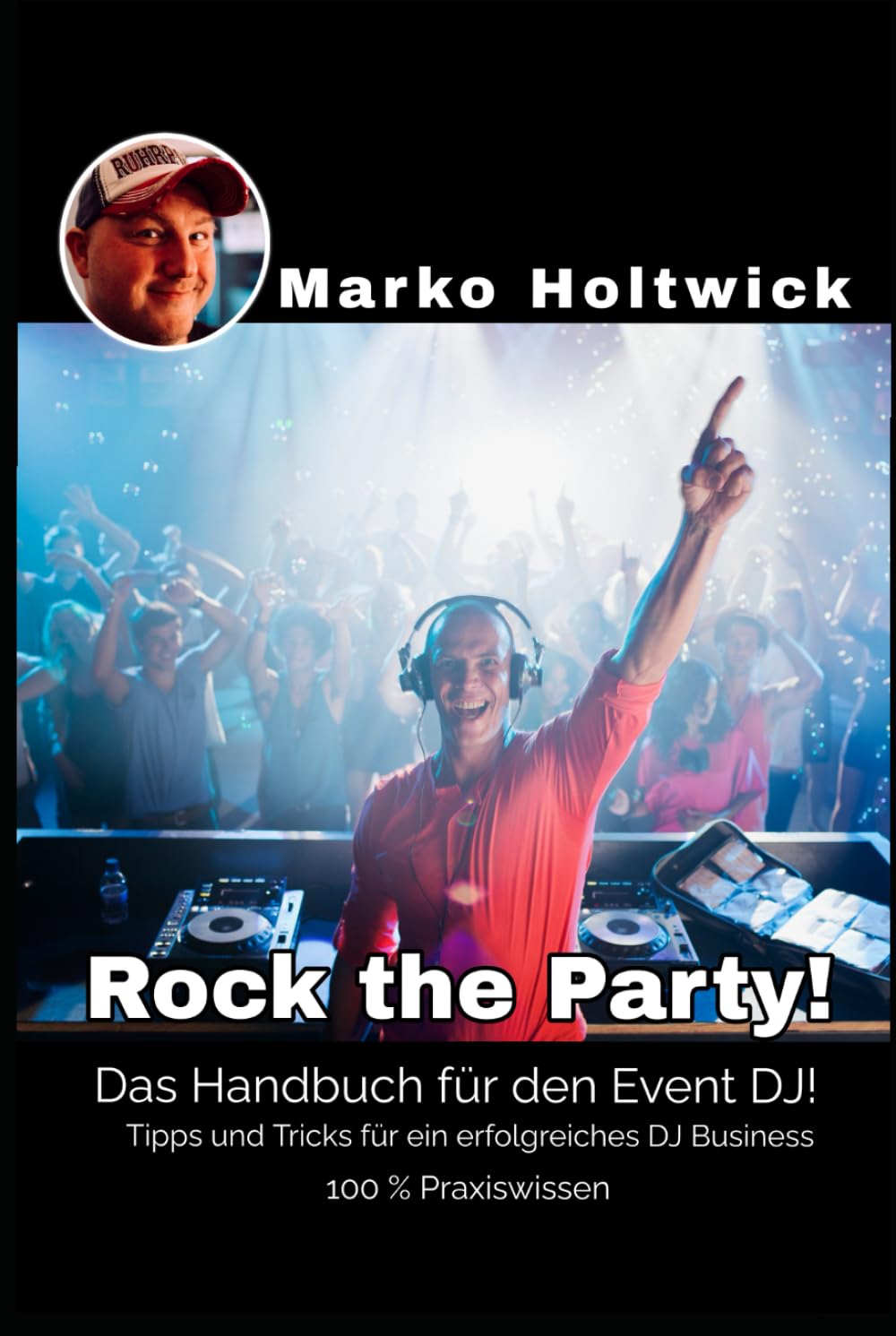 Guide Event DJ livre de techniques pour l'animation de fetes et soirees