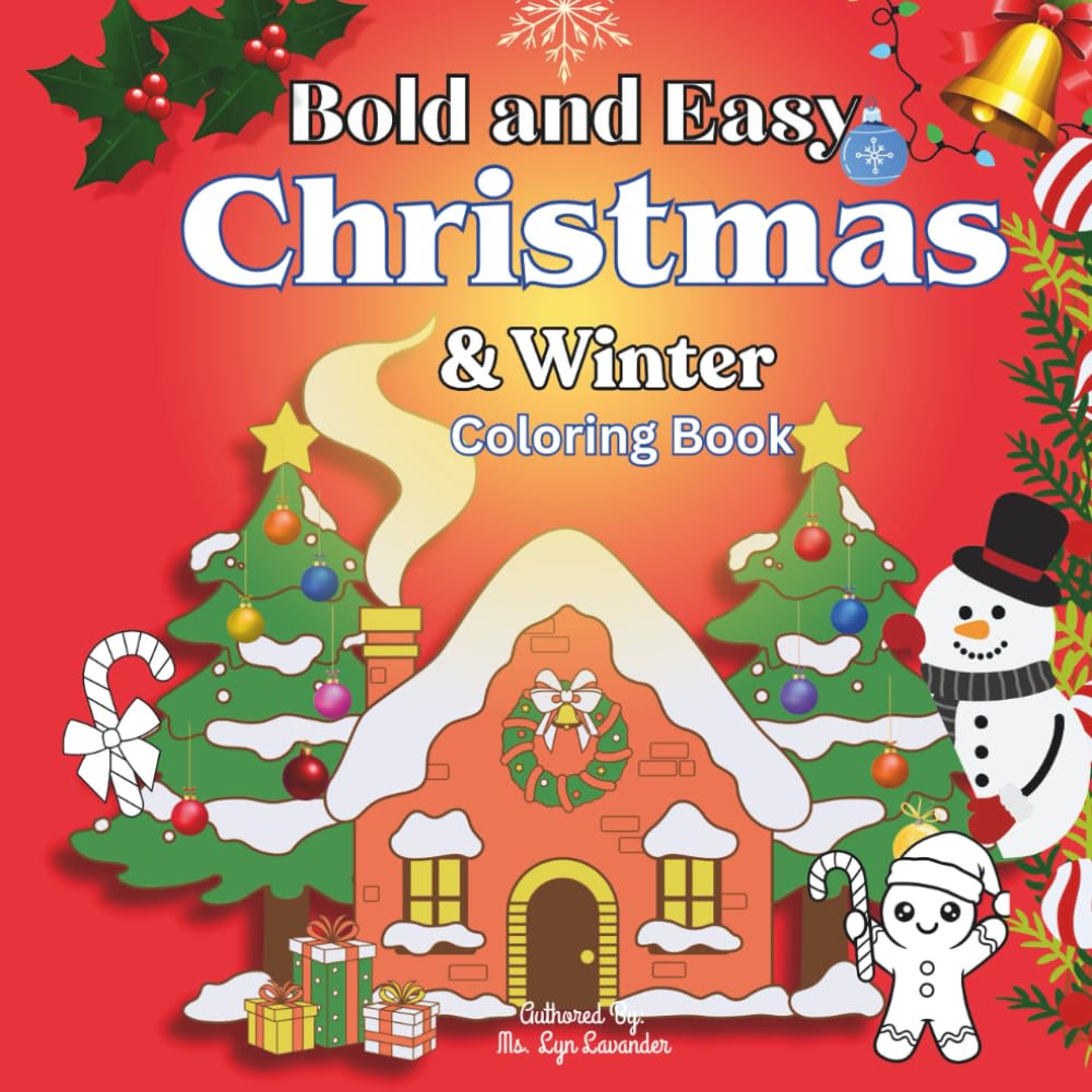 Christmas & Winter Coloring Book for Kids : Fun Holiday Scenes, Cute Animals & Cozy Winter Moments: Easy & Adorable Christmas Coloring Pages