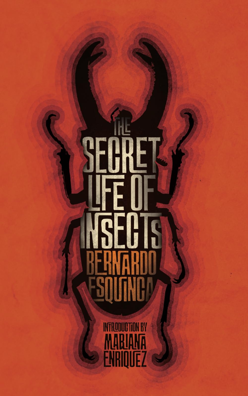 The Secret Life of Insects and Other Stories