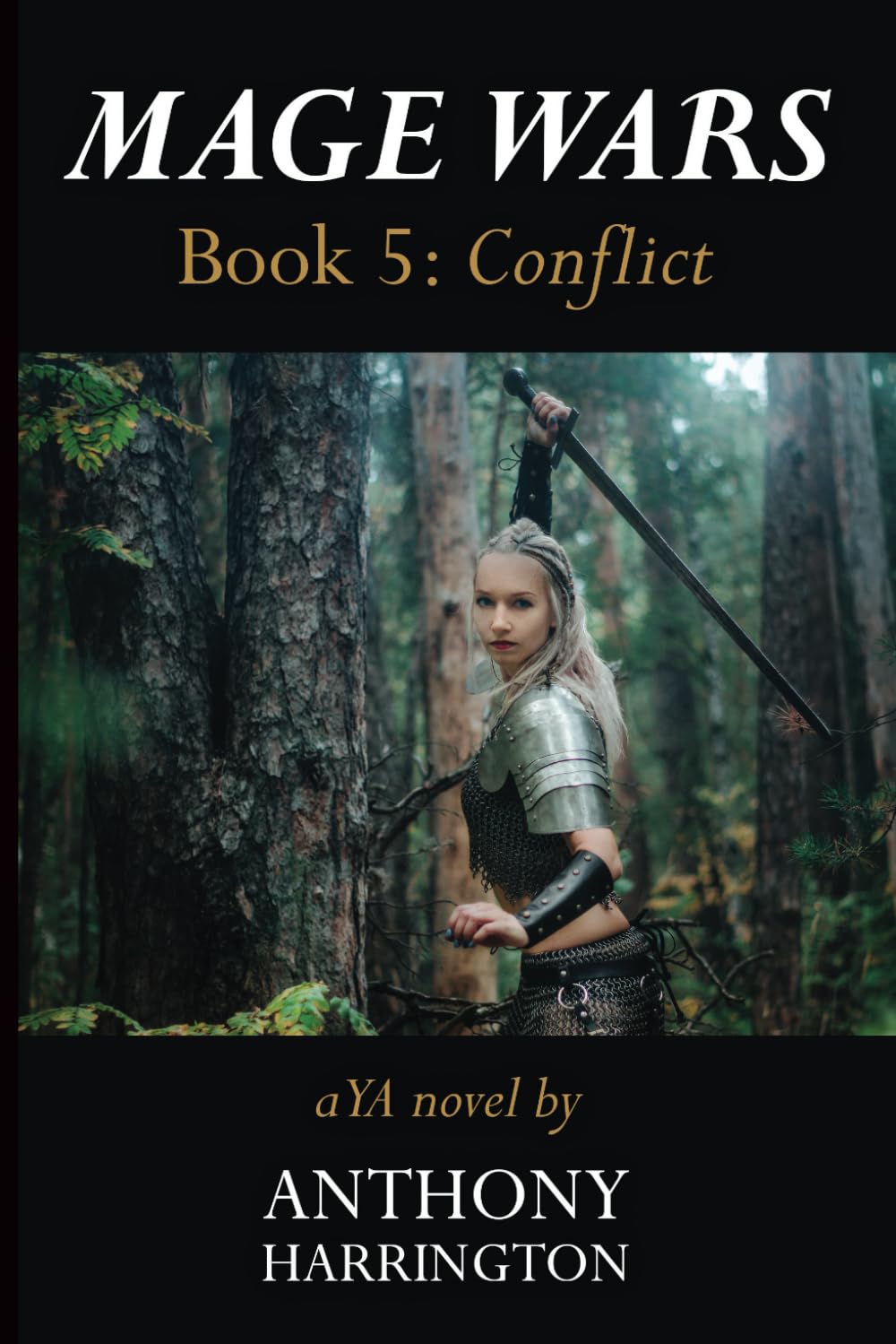 Mage Wars Book 5: Crisis - A YA Novel
