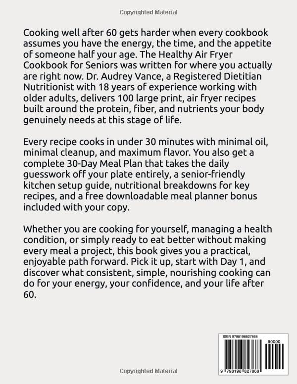 Healthy Air Fryer Cookbook for Seniors: 100 Easy Large Print Recipes with a 30-Day Meal Plan for Simple, Low-Oil Cooking Every Day After 60 image 3