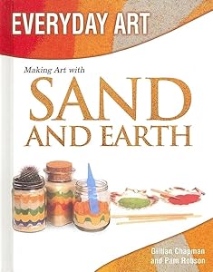 Making Art with Sand and Earth