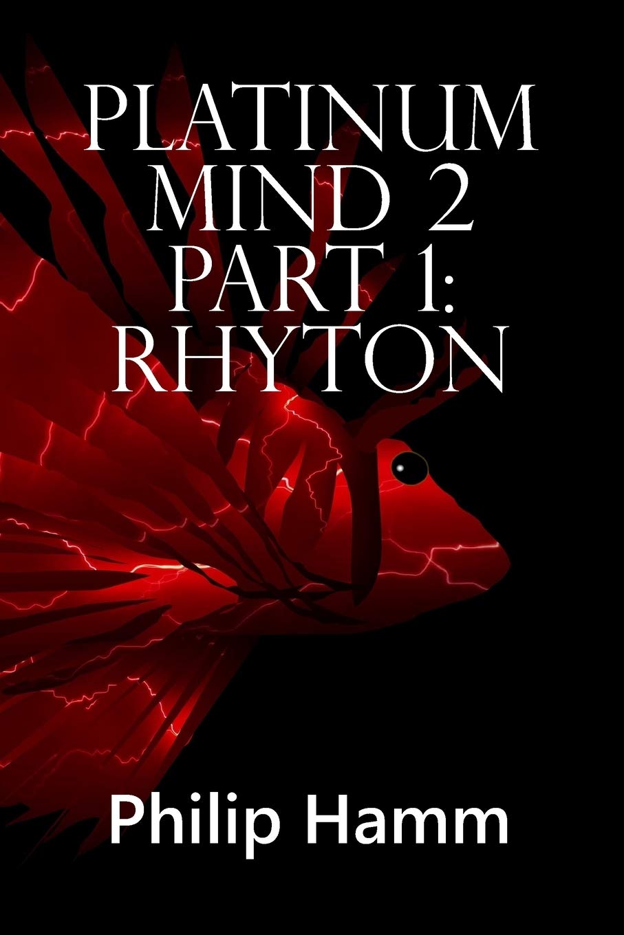 Platinum Mind 2 Part 1: Rhyton