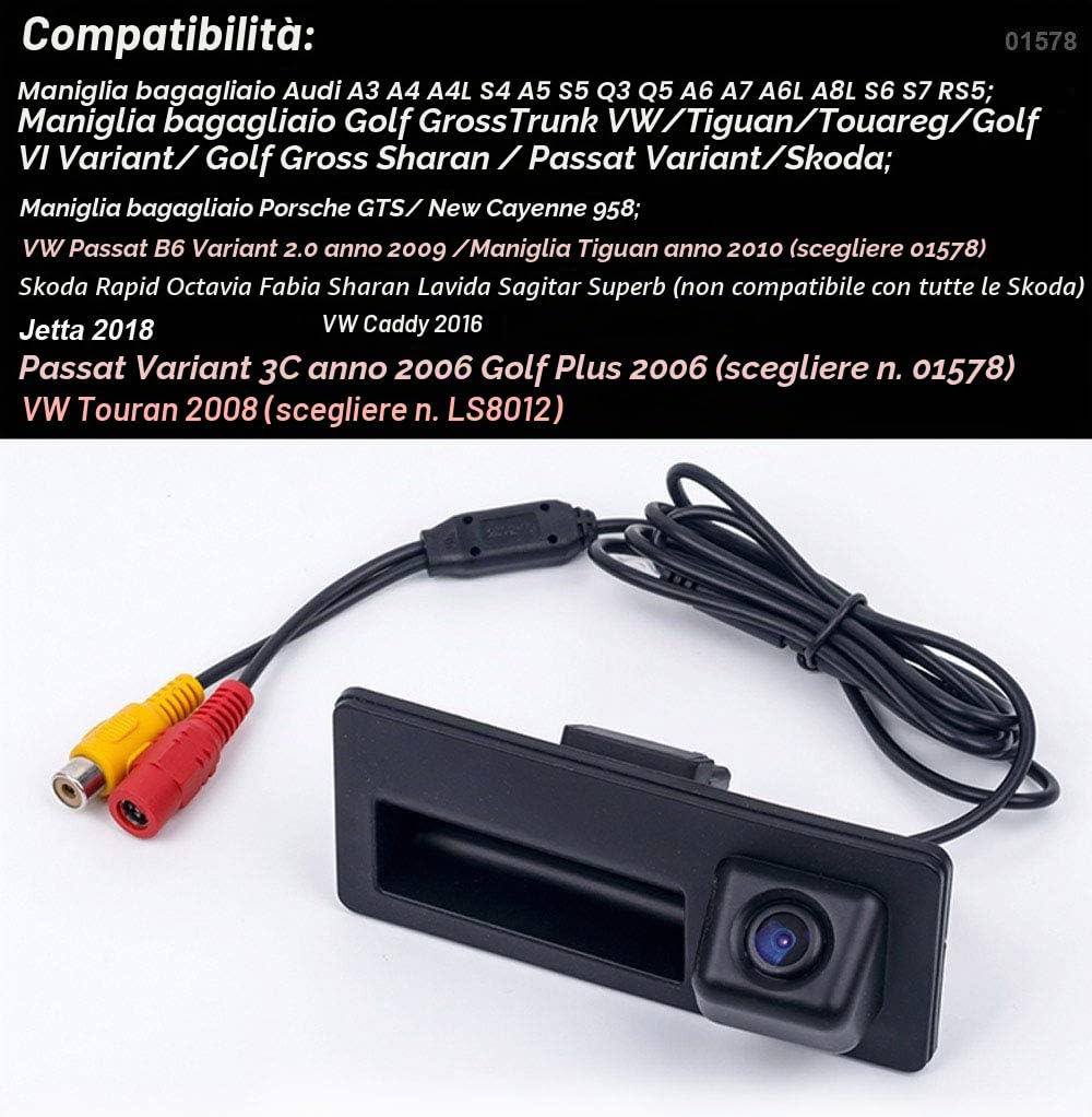 Telecamere per retromarcia Fotocamera di retromarcia di notte Viosn Handle che inverte macchina fotografica per VW Tiguan Touareg Passat Golf VI Variant A4 B8 S5 (8T) Q5 Q3 A6L A8L RS6