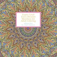 Expert Level Extra Detailed Mandalas For Adult Coloring Volume 4 B0D4JTFR48 Book Cover