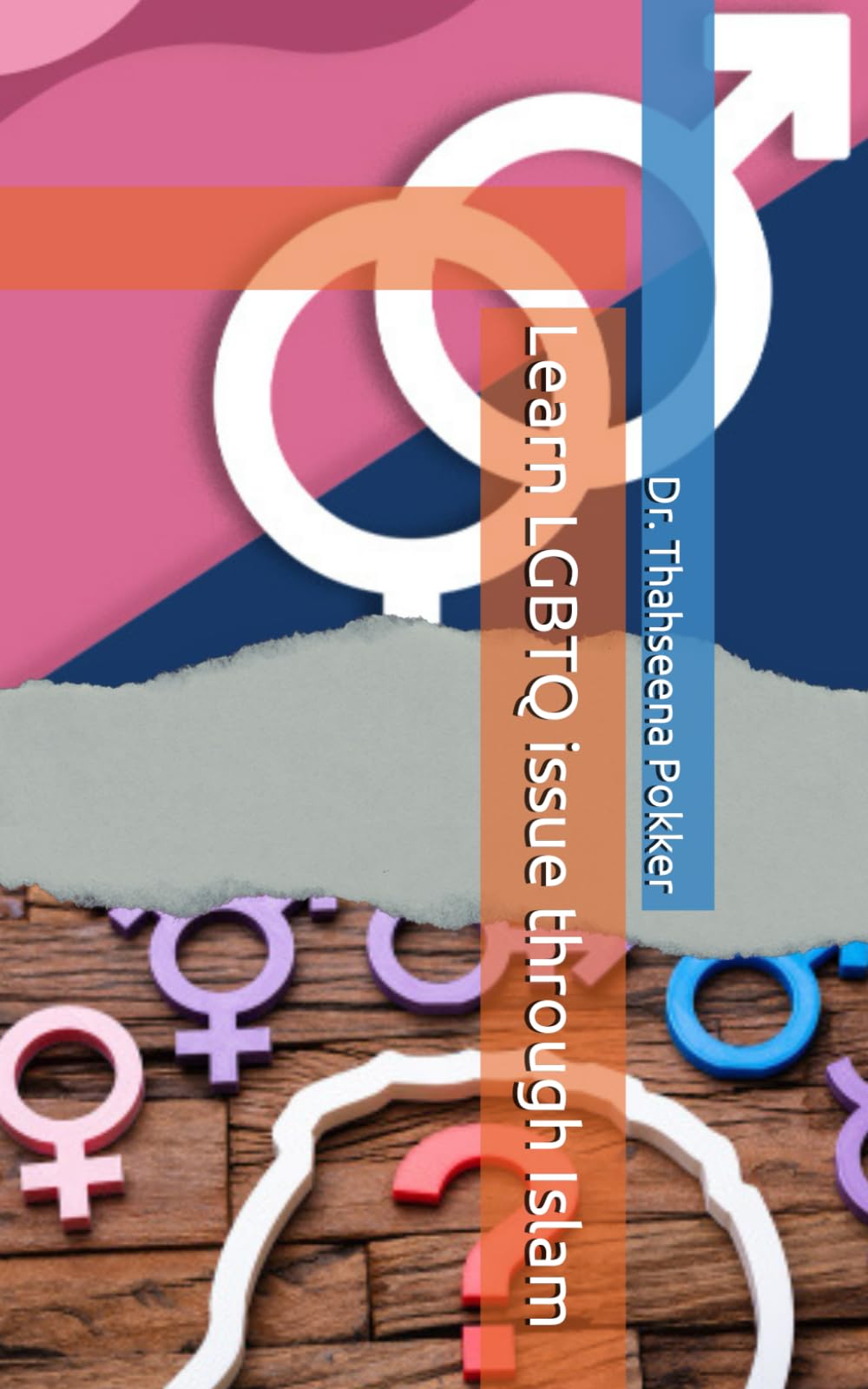 Learn LGBTQ issue through Islam
