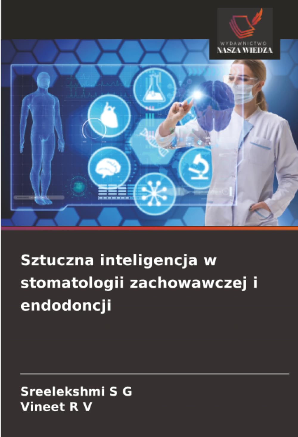 Sztuczna inteligencja w stomatologii zachowawczej i endodoncji