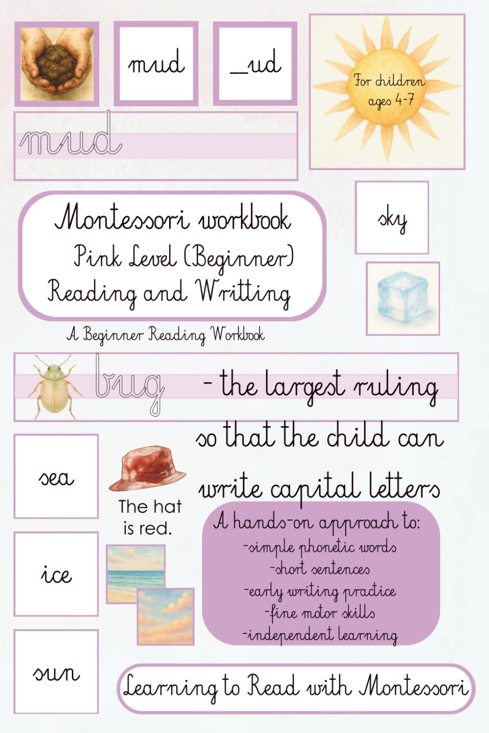 Learning to Read with Montessori Pink Level A Beginner Reading and Writing Workbook: Early Reading & Writing Activities