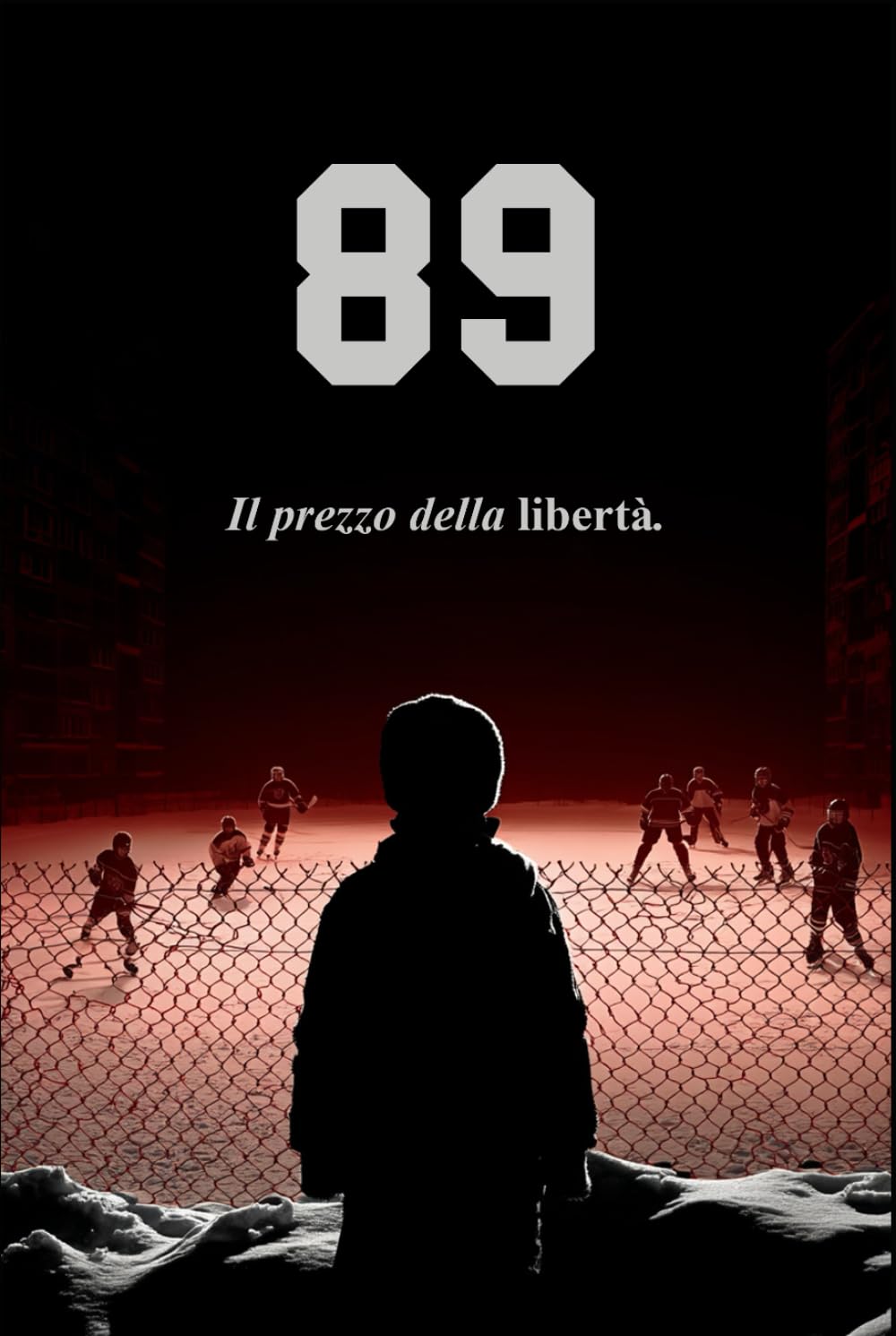 89: Il prezzo della libertà.