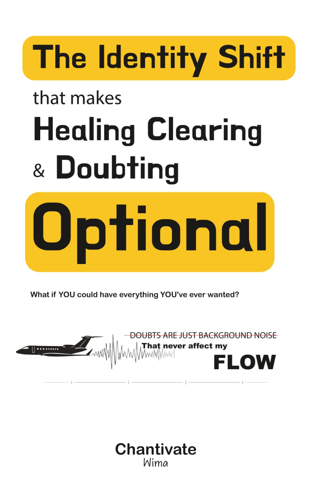 The Identity Shift That Makes Healing Clearing & Doubting Optional: Step Into Your Soft Life Era Master Identity Shifting for Effortless Manifestation and Become the Person Who Already Has It All