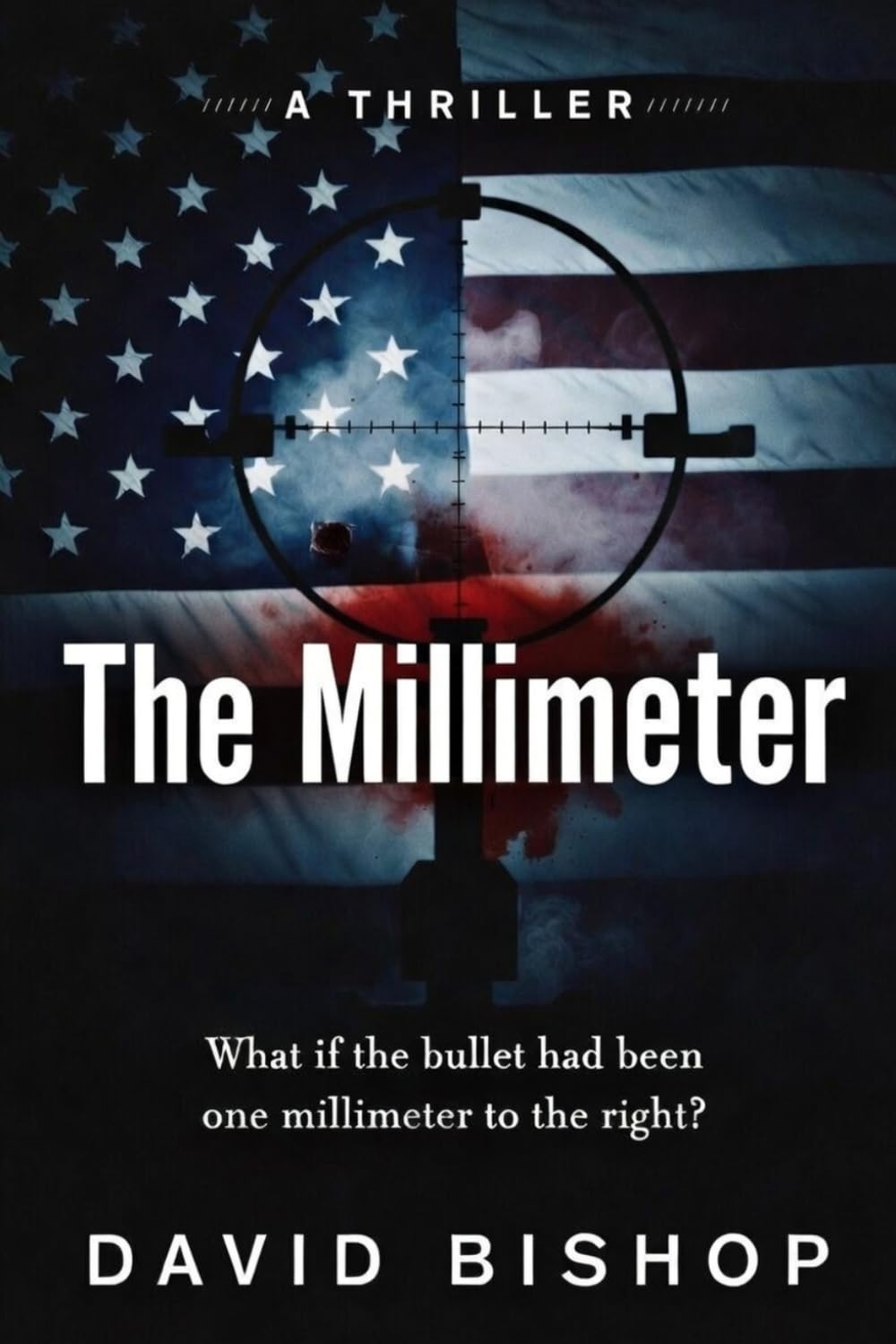 The Millimeter: What if the bullet had been one millimeter to the right?